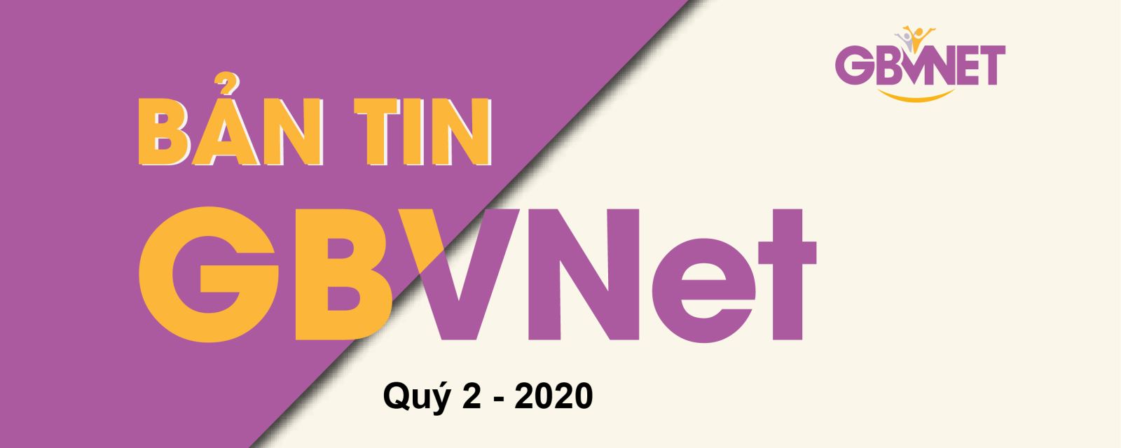 Bản tin GBVNet Quý 2 (tháng 05/2020 - tháng 12/2020)